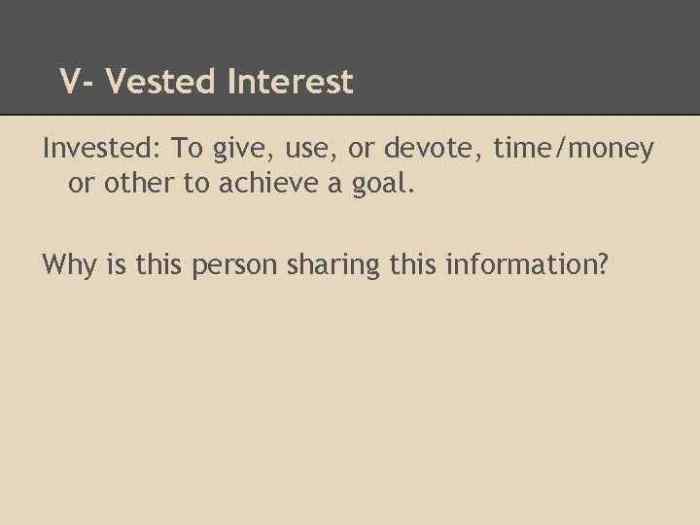 Vested interest adalah