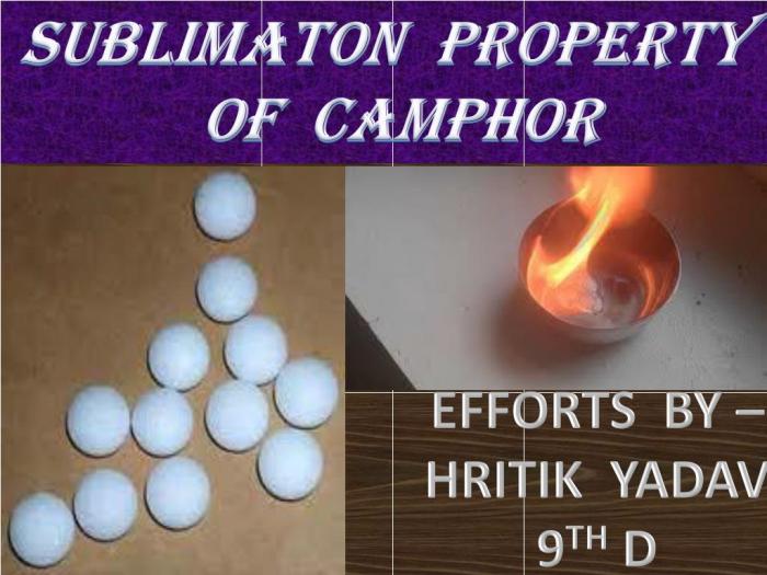 Camphor property