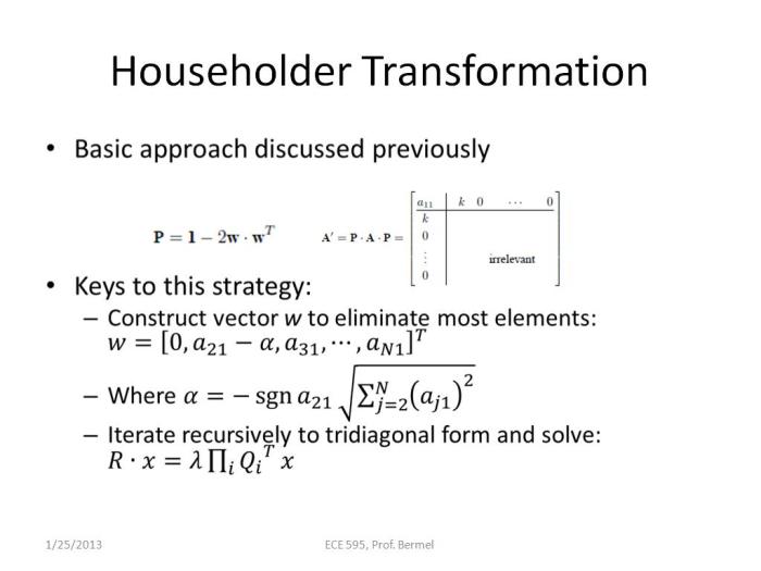 Metode house holder