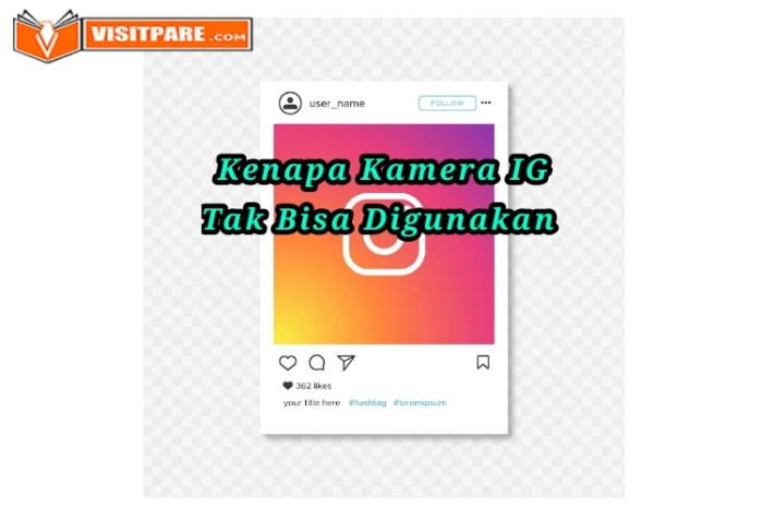 Kenapa kamera instagram tidak bisa digunakan