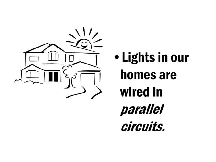 Mengapa rangkaian lampu di rumah kita menggunakan rangkaian paralel