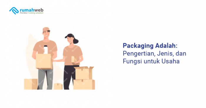 Kemasan dapat diartikan sebagai