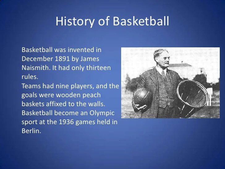 Basketball history creation naismith james was created 1891 started timeline