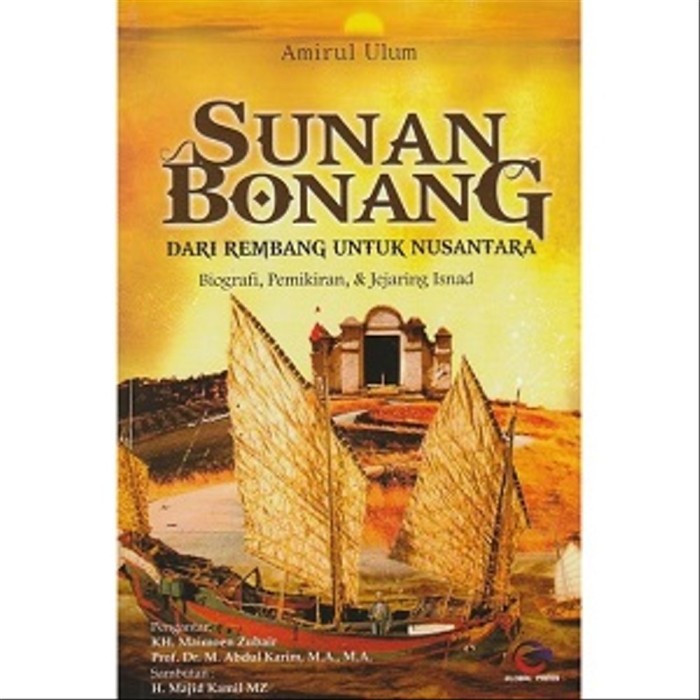 Sunan bonang peninggalan biografi silsilah lengkap dari