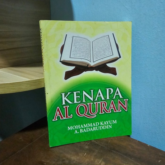 Mengapa alquran disebut sebagai kitab penyempurna