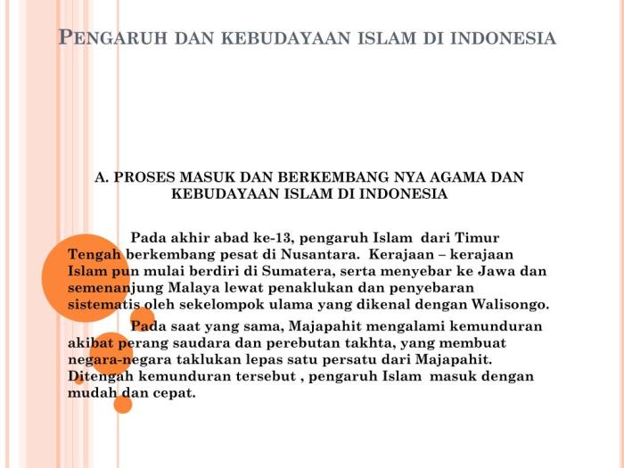 Faktor penyebab islam berkembang pesat di indonesia